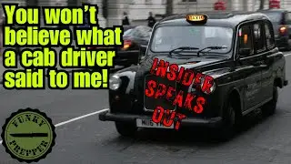 Boots on the ground - INTEL from a Taxi driver