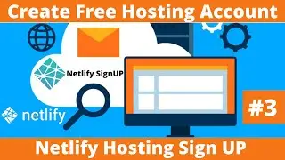 Netlify web hosting | Create an account on Netlify |  Netlify tutorial | Free Web Hosting Netlify