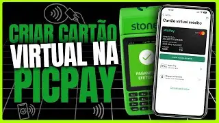 COMO CRIAR UM CARTÃO VIRTUAL DO PICPAY!!!