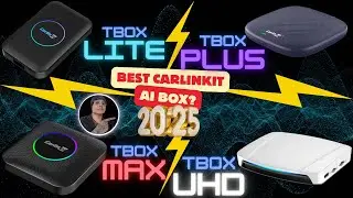 Which CARLINKIT AI BOX Should You Buy? Tbox Lite VS Plus VS Max VS UHD | HarryWT