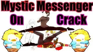 Mystic Messenger ON Crack