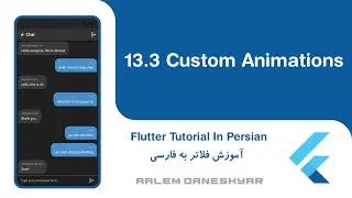 13.3 Flash Chat | Custom Animations | انیمیشن های دلخواه