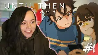 This is the cutest game + Why is Mark GLITCHING?! | Until Then [Chapter 1]