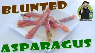 Asparagus (wrapped in Prosciutto) Infused with THC (Blunted)