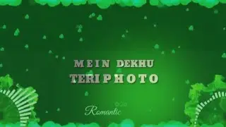 main dekhu teri photo whatsapp status green screen video