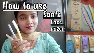 How to use #sanfe_face_razor. #sanfe . sanfe PRODUCT