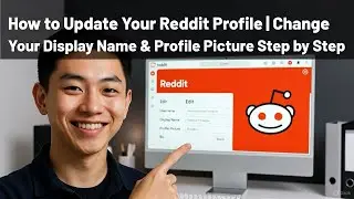 How to Update your Reddit Profile।Change your Display Name&Profile Picture Step by Step