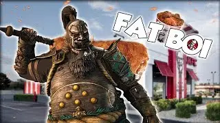 FAT BOI - For Honor