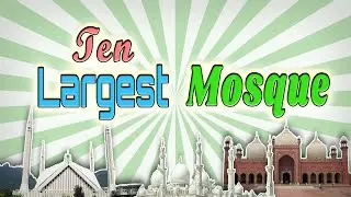 Largest Mosque in the world