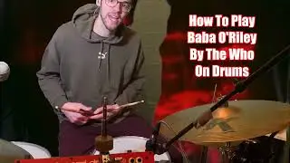 How To Play Baba O'Riley By The Who (Intermediate Drum Lesson)