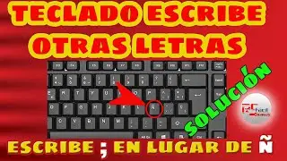 Tu Teclado Escribe otras Letras y Signos que no corresponden a los de las Teclas | SOLUCIÓN