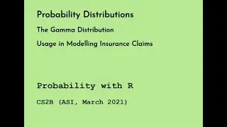 The Gamma Distribution - Usage in Modelling Insurance Claims