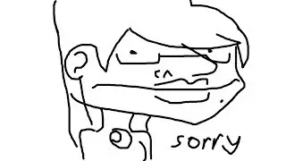 sorry i haven't uploaded in a bit