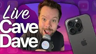 LiveCaveDave - Apple News where YOU ask the questions!