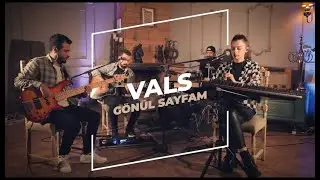 Gönül Sayfam (Akustik) - Vals