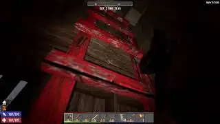 seven days to die day 6 ( part 1)