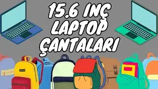 14-15-16 İNÇ LAPTOPLAR İÇİN HANGİ ÇANTAYI ALMALIYIZ ? | Laptop Çantası Önerileri ve Tavsiyeleri