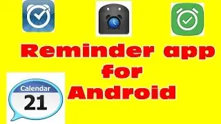 Reminder app for android tutorial