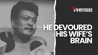 He Devoured his Wife's Brain: The Gruesome Murder of Heidi Estrera (2018) | PH Murder Stories