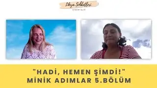 Hadi, Hemen Şimdi! - Minik Adımlar 5. Bölüm "Hava Elementi"