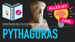 Pythagoras von Samos⎥Die Anfänge der Philosophie