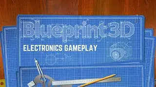 Blueprint 3D - iOS / Android - Electronics Gameplay