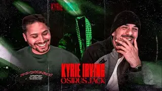 PREMIERE ECOUTE - OSIRUS JACK - KYRIE IRVING