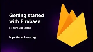 Getting started with Firebase