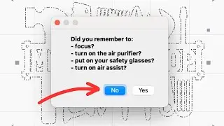 Set up Reminders Using LightBurn Job Checklists