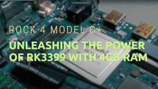 ROCK 4 Model C+ 4GB RAM, RK3399