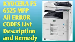 KYOCERA FS6525MFP all ERROR CODES List |Daily New Solutions |