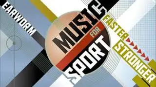 Dj Earworm - Music for Sports - Faster Stronger