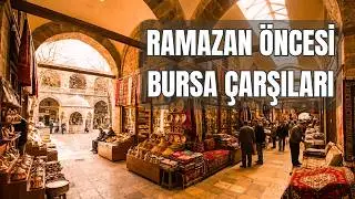 Bursa'da Ramazan Alışverişi | Bu Sene Çarşı Pazar Ne Diyor?