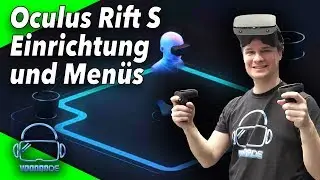 Oculus Rift S - Setup, Guardian System, Menus, and Microphone Test [Virtual Reality]