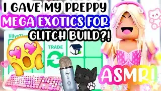 HIGH-TIER MEGA EXOTIC PETS FOR A GLITCH BUILD?!😰💕ASMR!🎙️#adoptmeroblox #preppyadoptme #preppyroblox