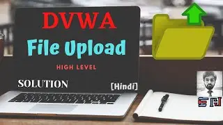 DVWA | File Upload | High Security | Solution