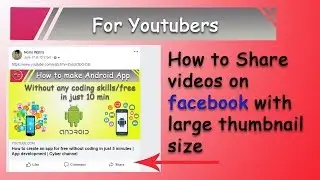 How to Post Large Thumbnails on Facebook | Without Any 3rd Party Website | Cyber Channel