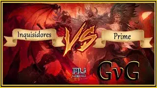 MU Legend | GvG | Inquisidores Vs Prime