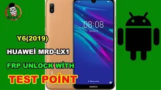 Huawei Y6 Prime 2019 MRD-LX1F  Frp Bypass Test Point Method.Unlock Google Account