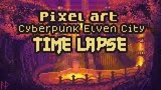 Cyberpunk Elven City : Pixel Animation Time-lapse