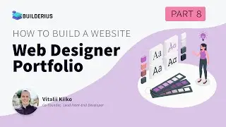 (Old version) Build Web Designer Portfolio Web Site with Builderius - Part 8