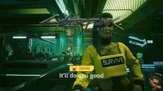 "Drink, it'll do you good" - Rogue - Cyberpunk 2077 bug