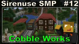 Sirenuse 8 SMP - E12 - Cobble Works