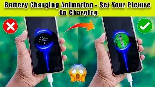 Charging animation background photo apply how to set photo in Charging Screen Charging photo
