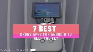 7 best drone apps for Android to help you fly