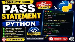 Pass Statement in Python | Python Pass Keyword Tutorial in Hindi | Complete Guide with Examples