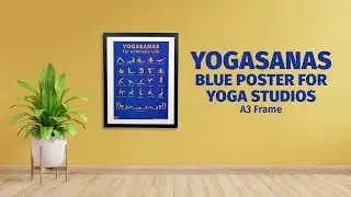 Yogasanas Blue Poster for Yoga Studios - A3 Frame | Indic Inspiration