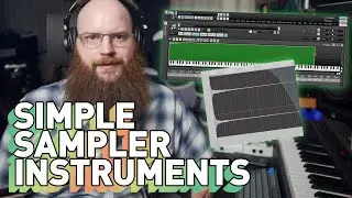 How to Easily Make Sampled Instruments (with free downloads)