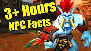 3+ Hours of NPC WoW Facts / Lore to Fall Asleep To | World of Warcraft