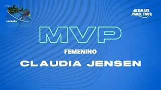 UPT A Coruña Open - MVP Femenino - Claudia Jensen